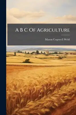 A B C Of Agriculture