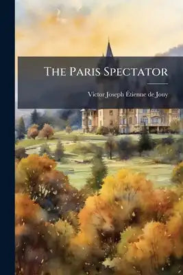 The Paris Spectator