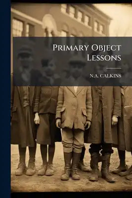 Primary Object Lessons