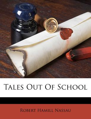 Tales Out of School