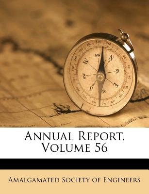 Annual Report, Volume 56