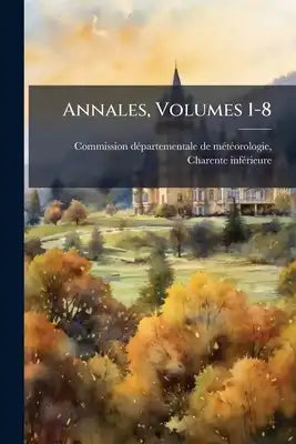 Annales, Volumes 1-8