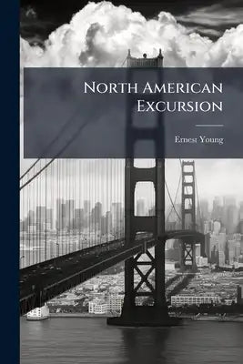 North American Excursion