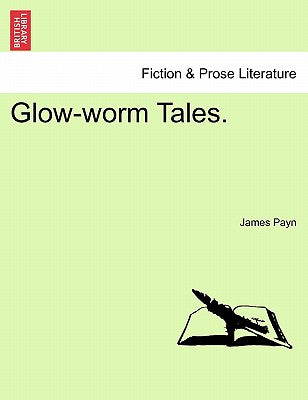 Glow-Worm Tales.