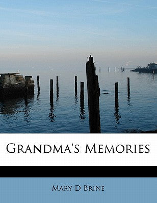 Grandma's Memories