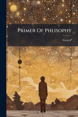 Primer Of Phlisophy