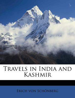 Travels in India and Kashmir