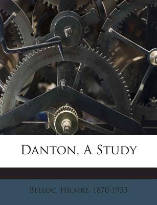 Danton, a Study