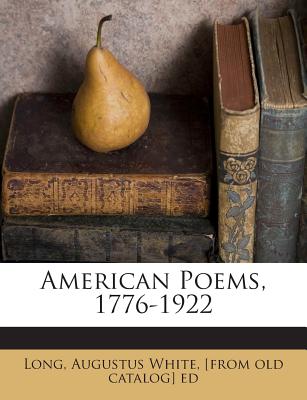American Poems, 1776-1922