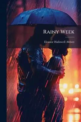 Rainy Week