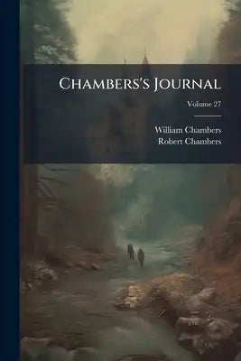Chambers's Journal; Volume 27