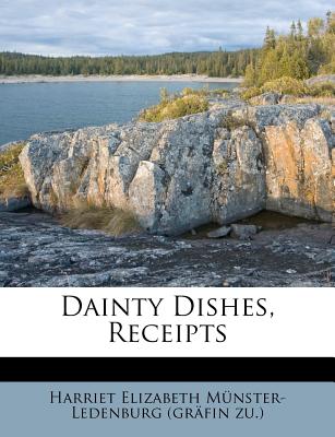 Dainty Dishes, Receipts
