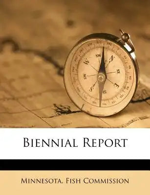 Biennial Report