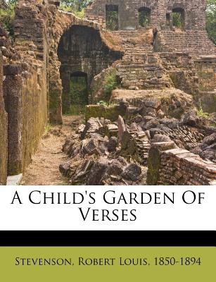 A Child's Garden of Verses