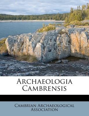 Archaeologia Cambrensis