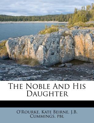 The Noble and His Daughter