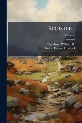 Register ..; Volume 1