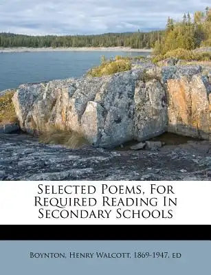 Selected Poems, for Required Reading in Secondary Schools