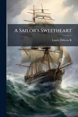 A Sailor's Sweetheart