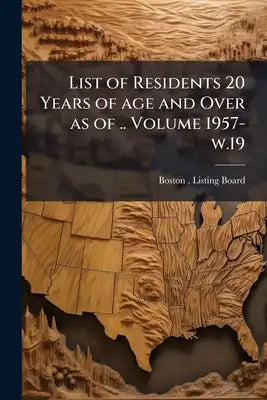List of Residents 20 Years of age and Over as of .. Volume 1957- w.19