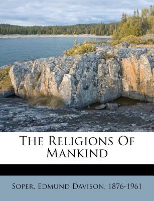The Religions of Mankind
