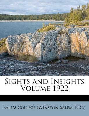 Sights and Insights Volume 1922