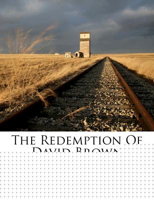 The Redemption of David Brown