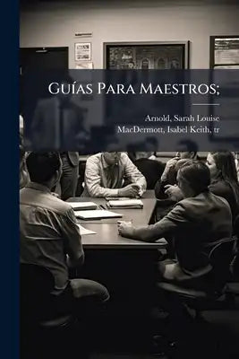 Guías Para Maestros;