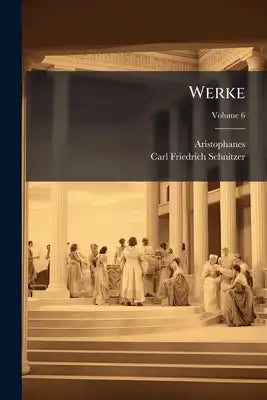 Werke: Hrsg. Von G. L. F. Tafel .... Der Friede; Volume 6