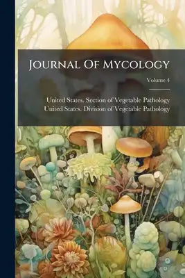 Journal Of Mycology; Volume 4