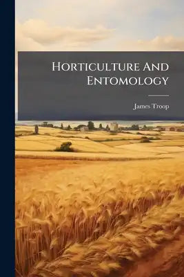 Horticulture And Entomology