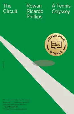 The Circuit: A Tennis Odyssey