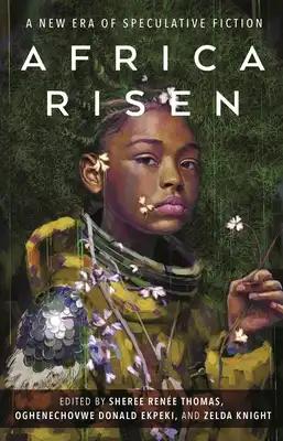 Africa Risen: A New Era of Speculative Fiction