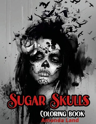 Sugar Skulls Coloring Book