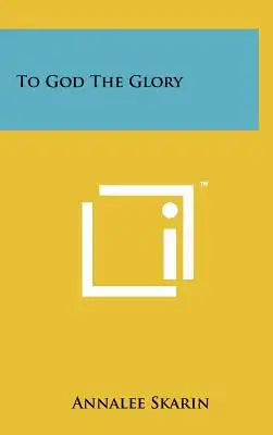 To God The Glory