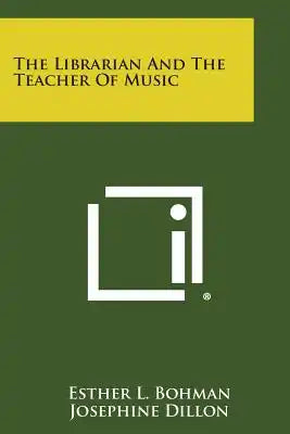 The Librarian and the Teacher of Music