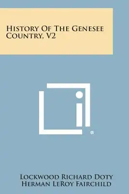 History of the Genesee Country, V2