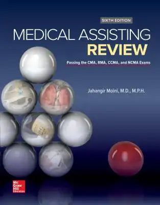 Loose Leaf for Medical Assisting Review: Passing the Cma, Rma, and Ccma Exams