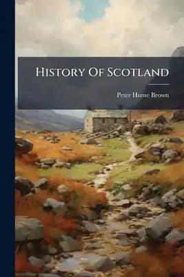 History Of Scotland: From The Revolution Of 1689 To The Disruption, 1843