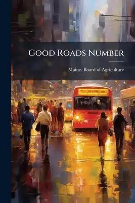 Good Roads Number