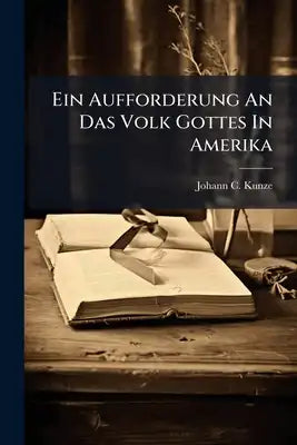 Ein Aufforderung An Das Volk Gottes In Amerika