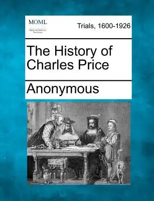 The History of Charles Price
