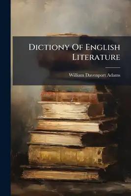 Dictiony Of English Literature