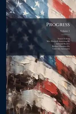 Progress; Volume 1