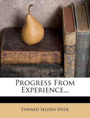 Progress from Experience...