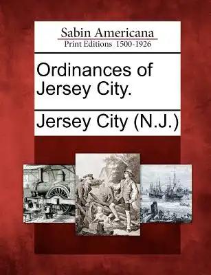 Ordinances of Jersey City.