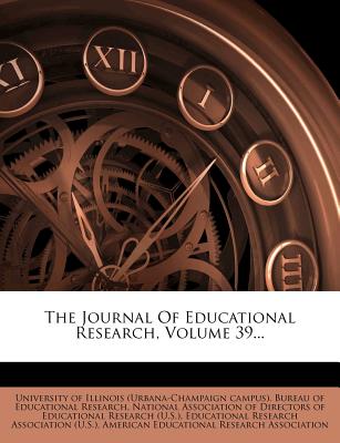The Journal of Educational Research, Volume 39...