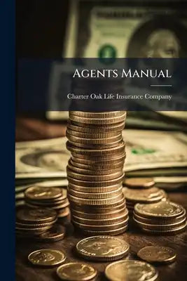 Agents Manual