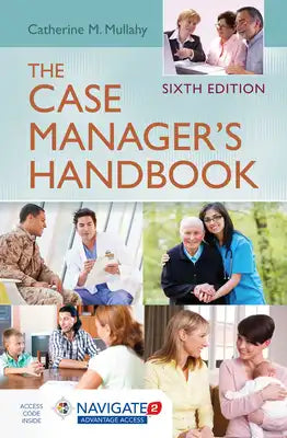 The Case Manager's Handbook: .