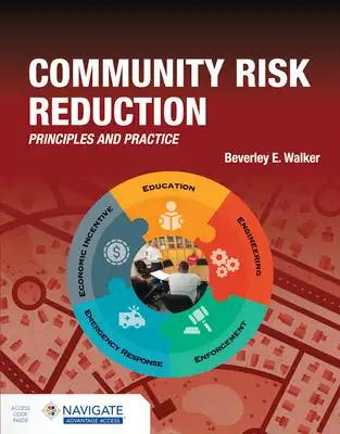 Community Risk Reduction Principles and Practices Includes Navigate Advantage Access